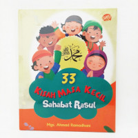 33 Kisah Masa Kecil Sahabat Rasul
