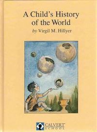 A CHILD'S HISTORY OF THE WORLD