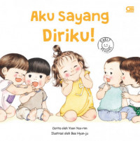 Aku Sayang Diriku! (I Like Myself)