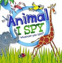 Animal I spy : what can you spot