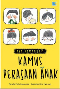 Image of Apa namanya? Kamus perasaan anak