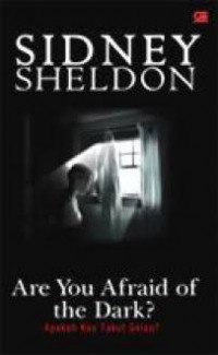 Are You Afraid of The Dark?