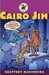 Cairo Jim : And the Alabastron of Forgotten Gods
