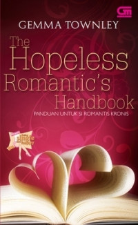 ChickLit: The Hopeless Romantic's Handbook - Panduan untuk Si Romantis Kronis