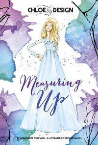 Chloe by Design #9-12 Measuring Up