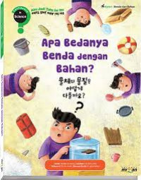 CONFIDENCE IN SCIENCE :Apa Bedanya Benda dengan Bahan?