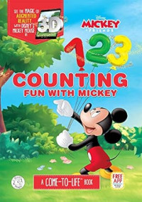 Counting Fun with Mickey : A come to Life Book