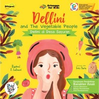 Dellini di desa sayuran : Dellini and the vegetable people