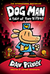 Dog Man A Tale Of Two Kitties