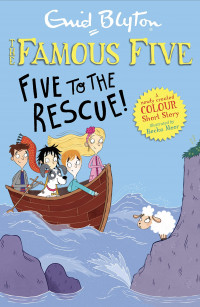 Image of Famous Five Colour Short Stories: Five to the Rescue!