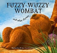 Fuzzy-wuzzy wombat and other rhymes