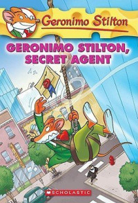 Image of Geronimo Stilton, Secret Agent