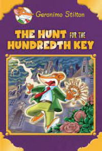 Geronimo Stilton Special Edition: The Hunt For The Hundredth Key