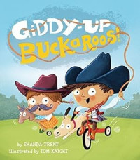 Image of Giddy-up, Buckaroos!