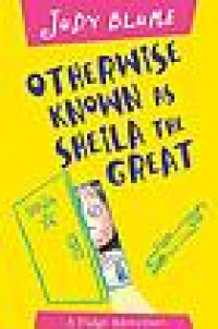 Judy Blume Otherwise Known As Sheila The Great