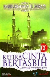 Image of Ketika Cinta Bertasbih: Episode 2