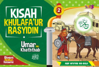 Kisah Khulafa'ur Rasyidin 2 : Umar bin Khaththab ra