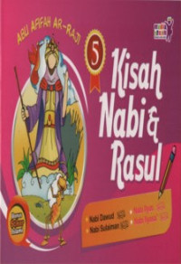 Kisah Nabi & Rasul 5 : Nabi Dawud, Nabi Sulaiman, Nabi Ilyas, Nabi Ilyasa