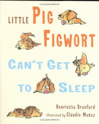 Little Pig Figwort Can't Get to Sleep