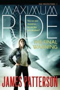 Image of Maximum Ride: The Final Warning