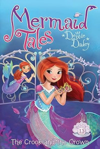 Mermaid Tales : The Crook and the Crown (13)