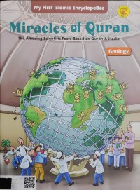 Miracle of Quran: The Amazing Scientific Facts Based on Qurna & Hadist: GEOLOGY