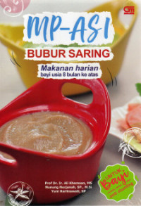 MP-ASI Bubur Saring: Makanan Harian Bayi Usia 8 bulan ke atas