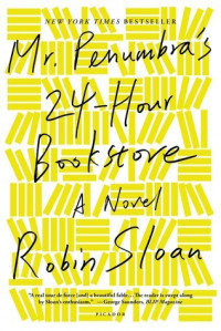 Image of Mr. Penumbra's 24-Hour Bookstore
