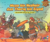 Musa bin Nushair dan Thariq bin Ziyad