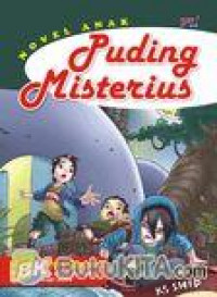 Novel Anak Islami : Puding Misterius