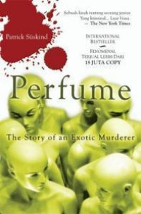 Image of Perfume: The Story of an Exotic Murderer