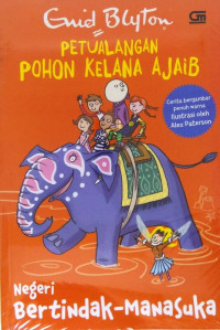 Petualangan Pohon Kelana Ajaib: Negeri Bertindak-Manasuka