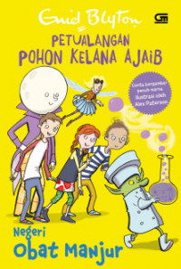 Petualangan Pohon Kelana Ajaib: Negeri Obat Manjur