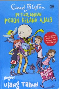 Petualangan Pohon Kelana Ajaib: Negeri Ulang Tahun