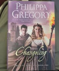 Philippa Gregory : Changeling (Order of Darkness)
