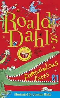 Roald Dahl's Fantabulous Facts: World Book Day