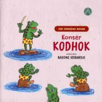 Seri Dongeng Bocah : Konser Kodhok (Dongeng Bahasa Jawa)