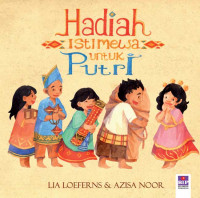 Seri Room to Read: Hadiah Istimewa untuk Putri