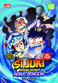 Si Juki - Kisah Kusut Dunia Dongeng 1