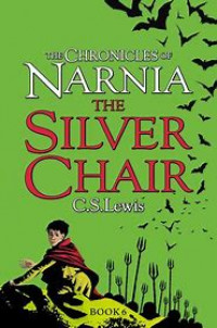 Image of The Chronicles of Narnia the Silver Chair book 6