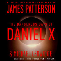 Image of The Dangerous Days of Daniel X