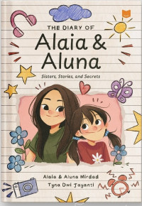 Image of The Diary of Alaia & Aluna
