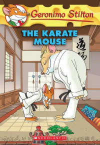Image of The Karate Mouse