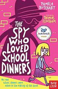 Image of The spy who loved school dinners