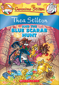 Thea Stilton and the blue scarab hunt