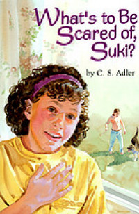 What's to Be Scared of Suki?