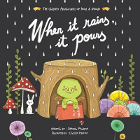 When It Rains, It Pours (The Unlikely Adventures of Nogi & Monjo)