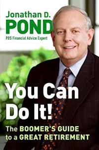 Image of You Can Do It!: The Boomer's Guide to a Great Retirement