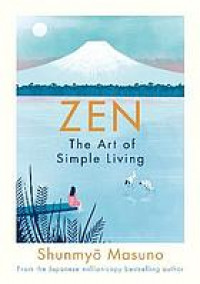 Image of Zen: The Art of Simple Living