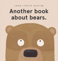 Image of Another book about bears.